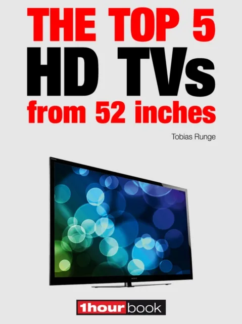 top 5 HD TVs from 52 inches