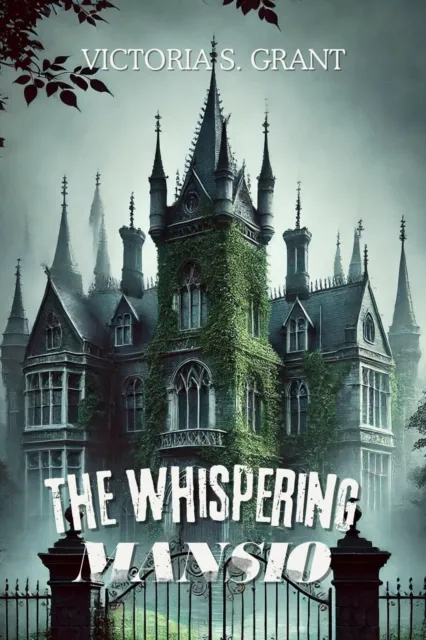 Whispering Mansion