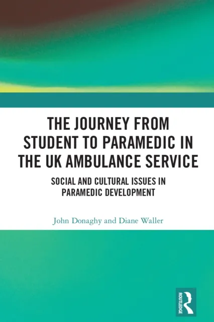 Journey from Student to Paramedic in the UK Ambulance Service