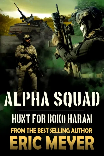 Alpha Squad: Hunt for Boko Haram