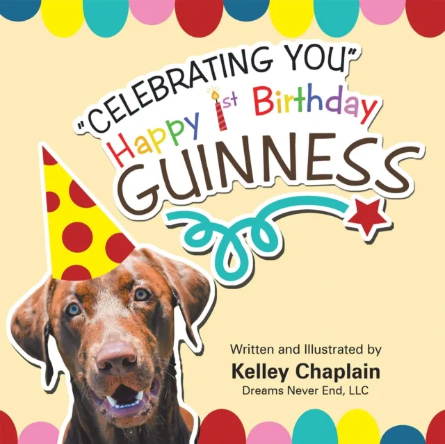 "Celebrating You" Happy 1St Birthday Guinness