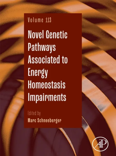 Novel Genetic Pathways Associated to Energy Homeostasis Impairments