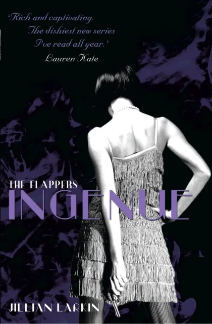 Flappers: Ingenue