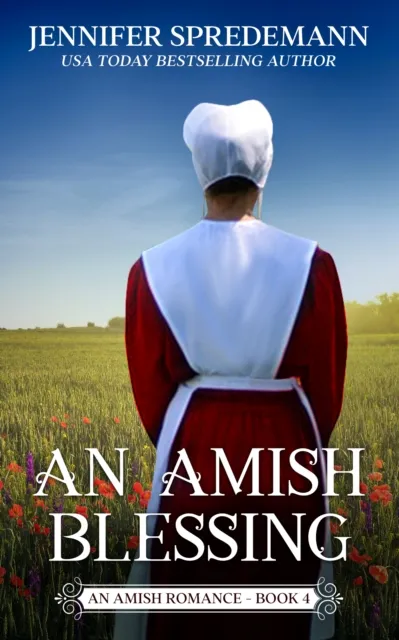 Amish Blessing: The King Family Saga