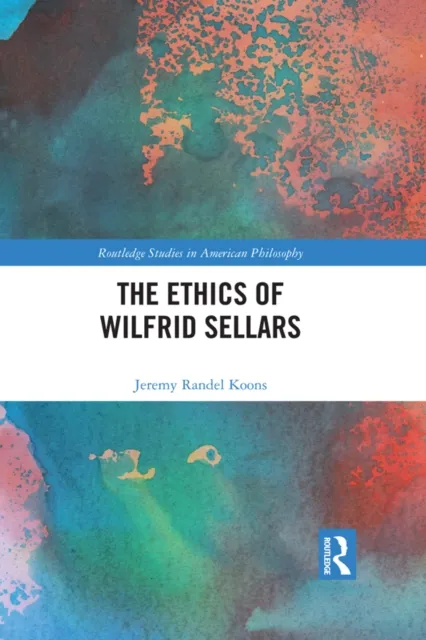 Ethics of Wilfrid Sellars