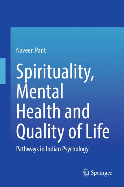 Spirituality, Mental Health and Quality of Life