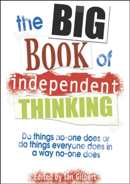 Big Book of Independent Thinking