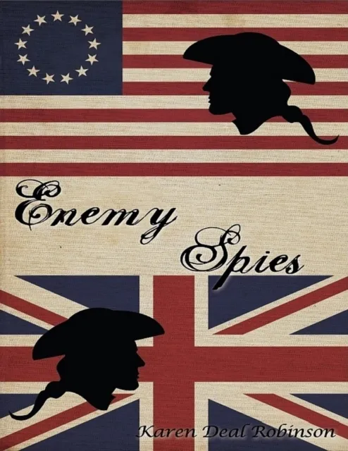 Enemy Spies: Nathan Hale and John Andre