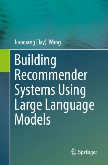 Building Recommender Systems Using Large Language Models