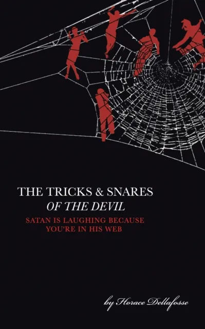 Tricks and Snares of the Devil
