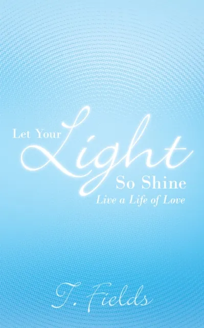 Let Your Light so Shine