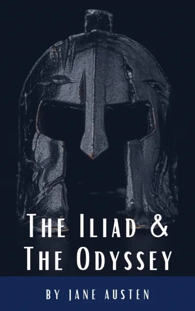 Iliad & The Odyssey