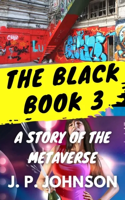 Black Book 3. A Story of the Metaverse