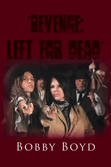 Revenge: Left for Dead