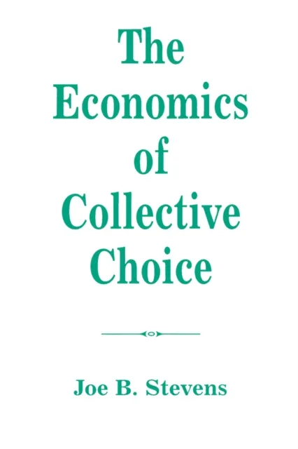Economics Of Collective Choice