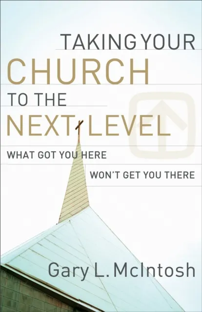 Taking Your Church to the Next Level