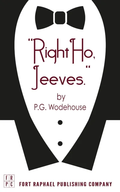 Right Ho, Jeeves - Unabridged