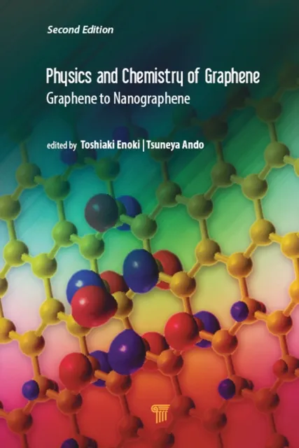 Physics and Chemistry of Graphene (Second Edition)