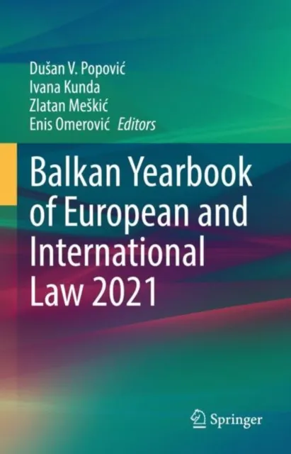 Balkan Yearbook of European and International Law 2021