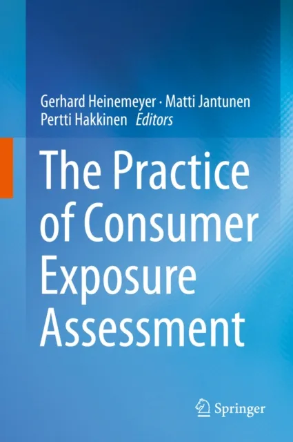 Practice of Consumer Exposure Assessment