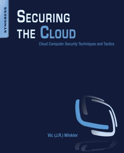 Securing the Cloud