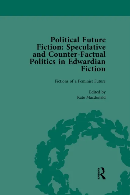 Political Future Fiction Vol 2