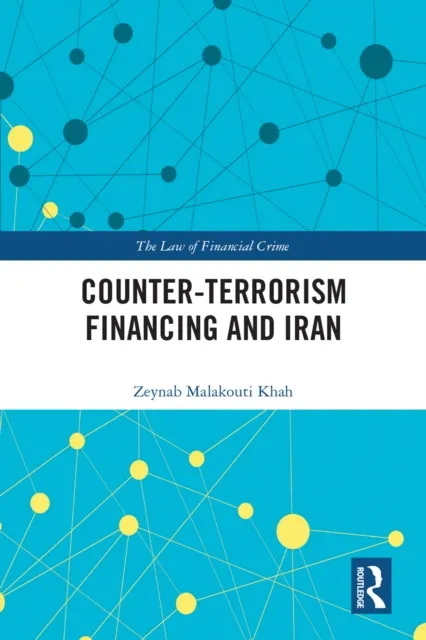 Counter-Terrorism Financing and Iran