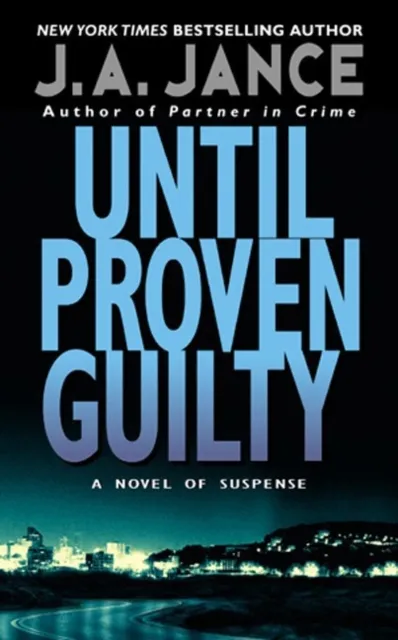 Until Proven Guilty
