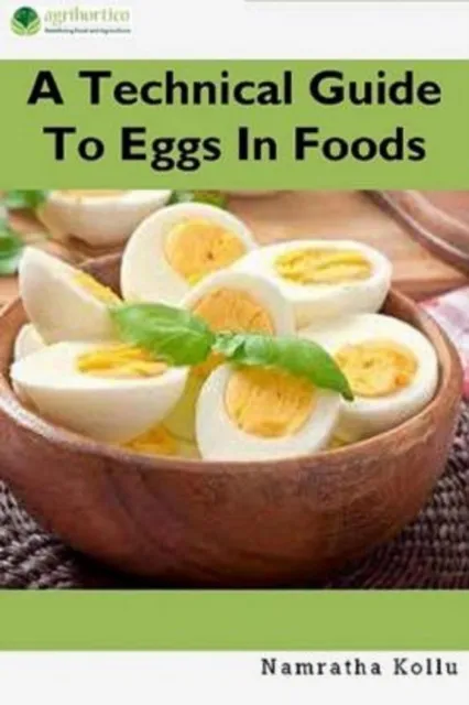 Technical Guide to Eggs In Foods
