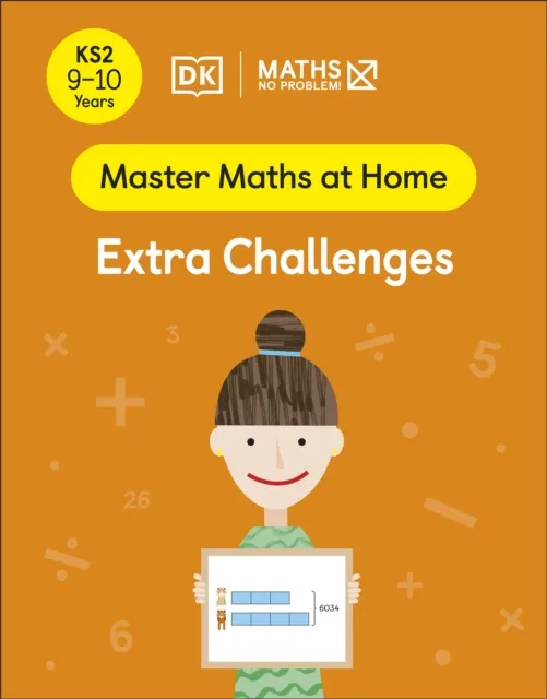 Maths   No Problem! Extra Challenges, Ages 9-10 (Key Stage 2)