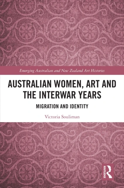 Australian Women, Art and the Interwar Years