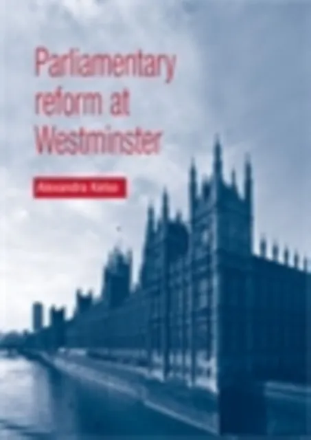 Parliamentary reform at Westminster