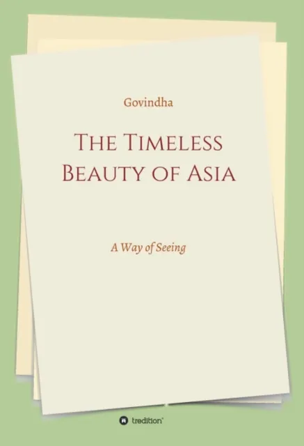 Timeless Beauty of Asia