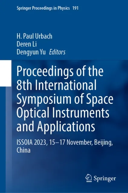 Proceedings of the 8th International Symposium of Space Optical Instruments and Applications