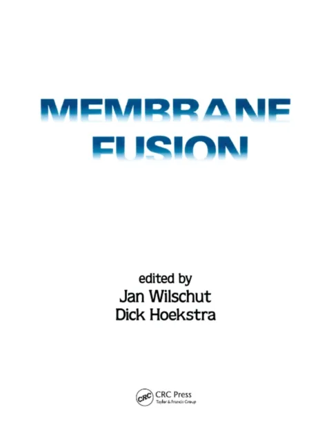 Membrane Fusion