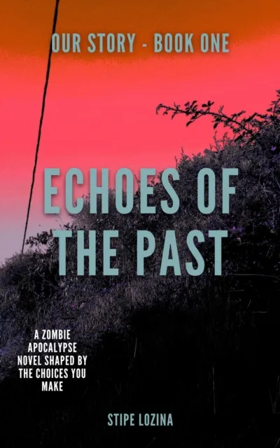 Echoes of the Past