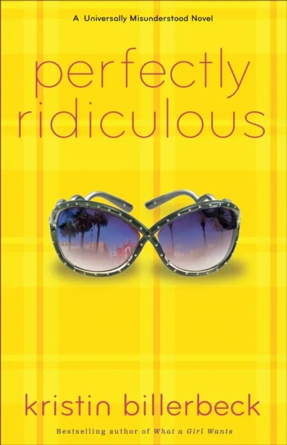 Perfectly Ridiculous ( Book #3)
