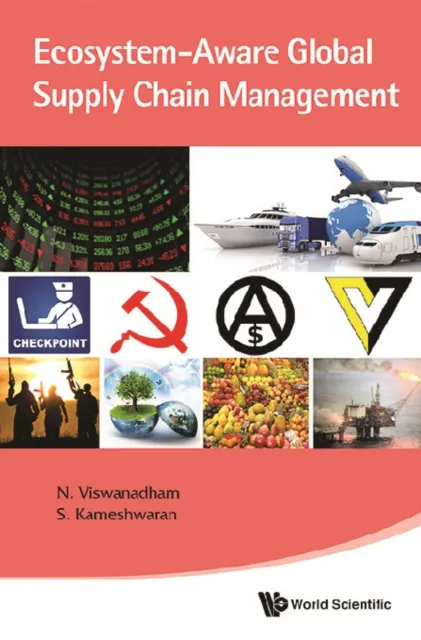 Ecosystem-aware Global Supply Chain Management