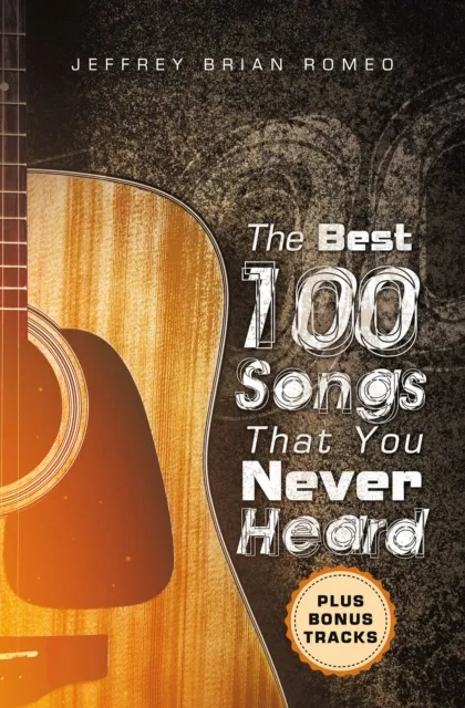 Best 100 Songs That You Never Heard
