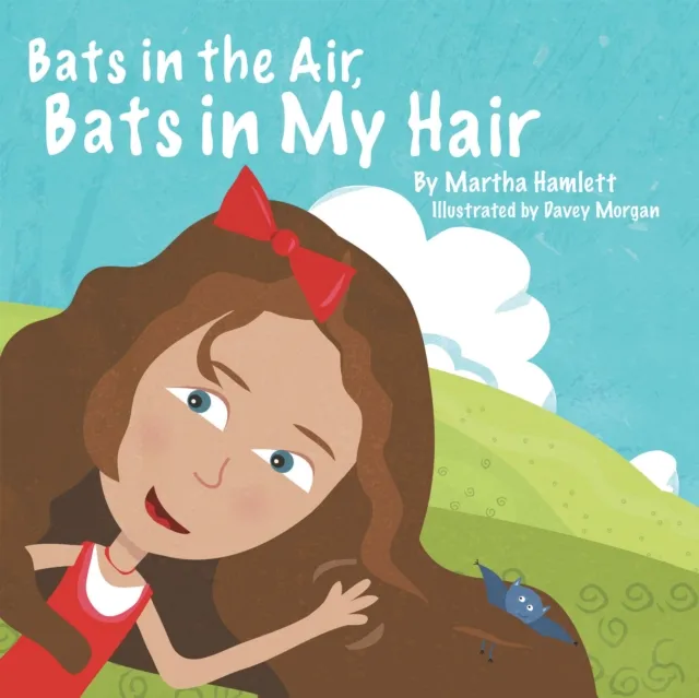 Bats in the Air, Bats in My Hair