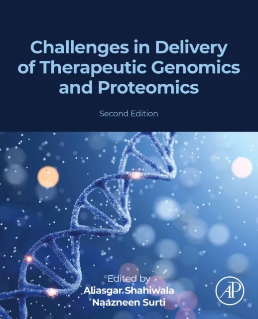 Challenges in Delivery of Therapeutic Genomics and Proteomics