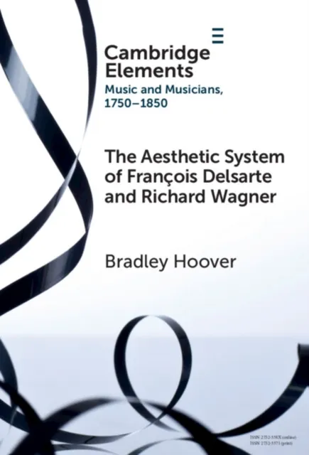 Aesthetic System of Francois Delsarte and Richard Wagner