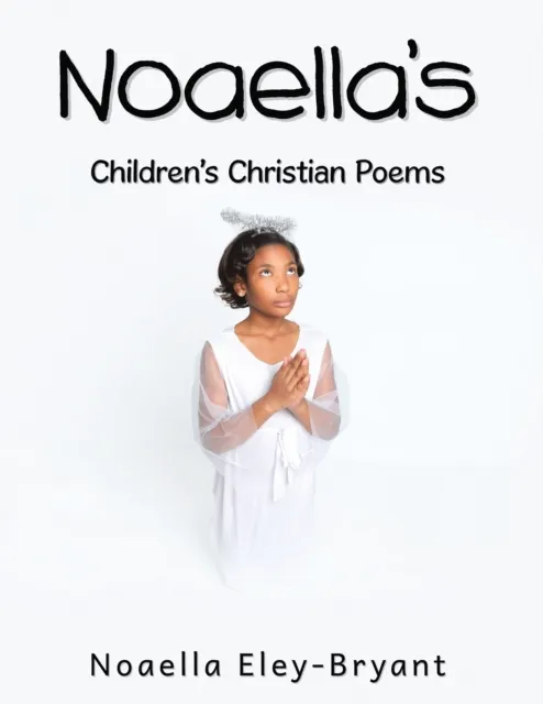 Noaella's Children's Christian Poems