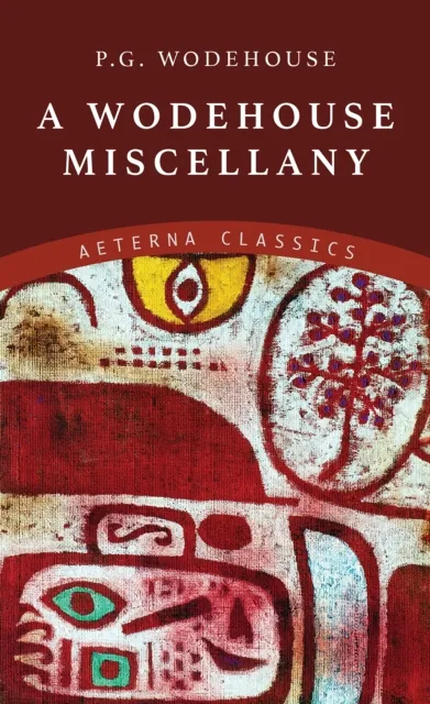 Wodehouse Miscellany