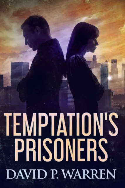 Temptation's Prisoners
