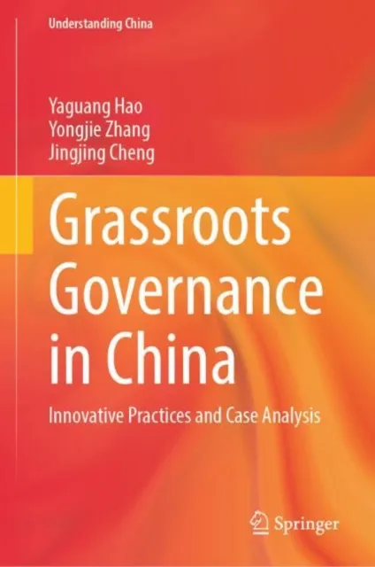 Grassroots Governance in China