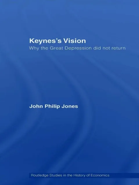 Keynes's Vision