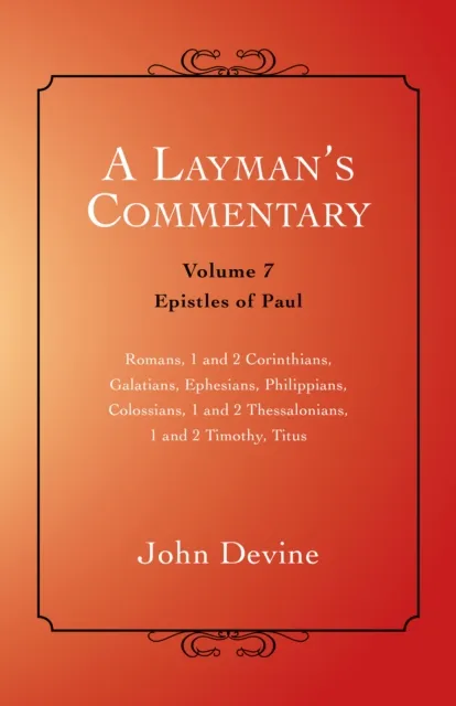 Layman'S Commentary Volume 7