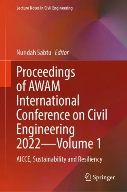 Proceedings of AWAM International Conference on Civil Engineering 2022-Volume 1
