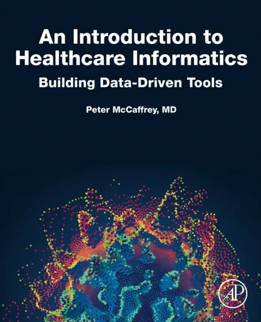 Introduction to Healthcare Informatics